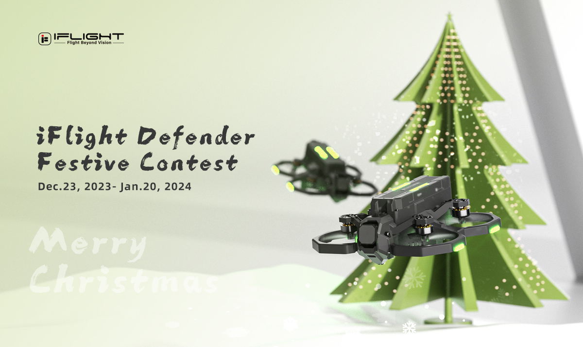 iFlight Defender Festive Contest